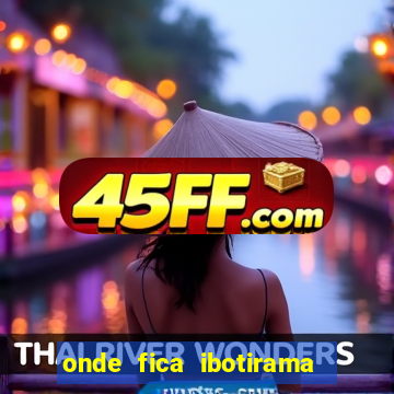 onde fica ibotirama na bahia